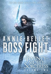 Boss Fight (Annie Bellet)