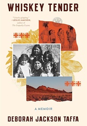 Whiskey Tender: A Memoir (Taffa, Deborah)