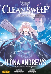 Clean Sweep (Vol. 1) (Ilona Andrews)