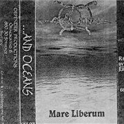 …And Oceans - Mare Liberum