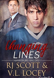 Changing Lines (RJ Scott & V.L. Locey)