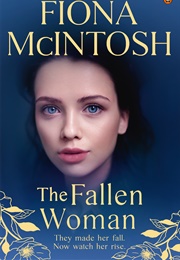 The Fallen Woman (Fiona McIntosh)