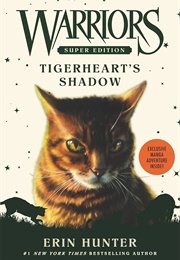 Tigerheart's Shadow (Super Edition 10)