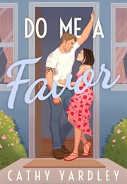 Do Me a Favor (Cathy Yardley)