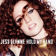 Hold My Hand - Jess Glynne