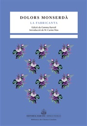 The Fabricant (Dolors Monserdà)