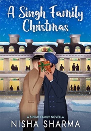 A Singh Family Christmas (Nisha Sharma)