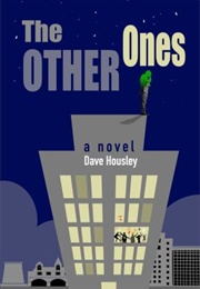 The Other Ones (Dave Housely)