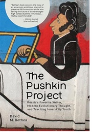 The Pushkin Project (David Bethea)