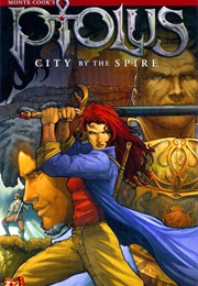 Ptolus: City by the Spire (Monte Cook)