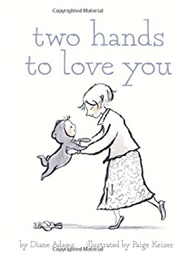 Two Hands to Love You (Diane Adams)