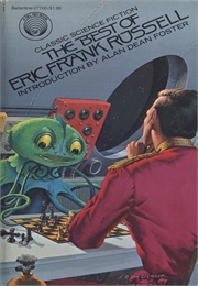 The Best of Eric Frank Russell (Eric Frank Russell)