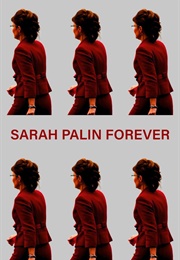 Sarah Palin Forever (2023)