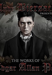 Andy Biersack Presents the Works of Edgar Allen Poe (Edgar Allen Poe)