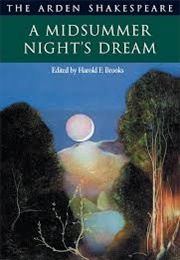 A Midsummer Night's Dream (Arden Shakespeare) (William Shakespeare)