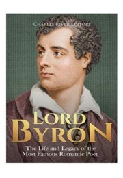 Lord Byron (Charles River Editors)