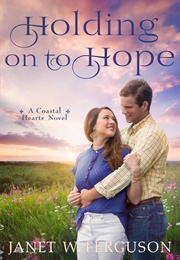 Holding on to Hope (Ferguson, Janet W.)