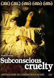 Subconscious Cruelty (2000)