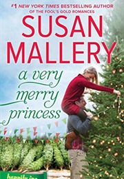 A Very Merry Princess (Susan Mallery)