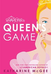 A Queen's Game (Katharine McGee)