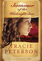 Summer of the Midnight Sun (Peterson, Tracie)
