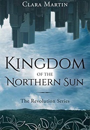 Kingdom of the Northern Sun (Clara Martin)
