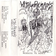 Vital Remains - Reduced to Ashes