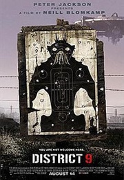District 9 - Neill Blomkamp & Terri Tatchell (2009)
