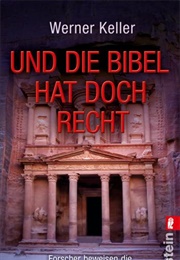 Und Die Bibel Hat Doch Recht (Werner Keller)