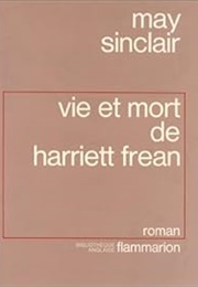 Vie Et Mort De Harriett Frean (May Sinclair)