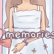 Memories