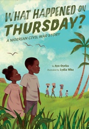 What Happened on Thursday? (Ayo Oyeku)