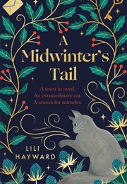 A Midwinter&#39;s Tail (Lili Hayward)