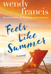 Feels Like Summer (Wendy Francis)