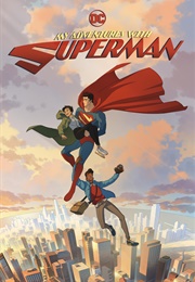 My Adventures With Superman: Season 1 (2023)