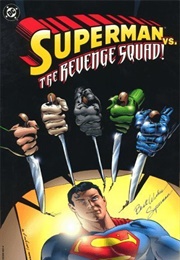 Superman vs. the Revenge Squad (Dan Jurgens)