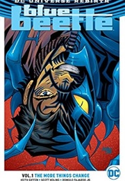 Blue Beetle: The More Things Change (Various)