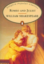 Romeo and Juliet (William Shakespeare)