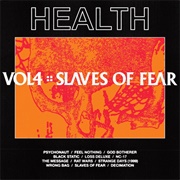 Health - Vol.4 :: Slaves of Fear