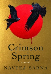 Crimson Spring (Navtej Sarna)