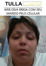 Briga Da Web Diva Tulla Luana, Com Seu Marido Pelo Celular! É O Fim. (2012)