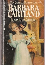 Love Is a Gamble (Barbara Cartland)