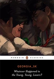 Whatever Happened to the Young, Young Lovers? (Georgia_Sk)