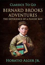 Bernard Brooks' Adventures (Horatio Alger Jr.)