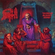 Scream Bloody Gore - Death