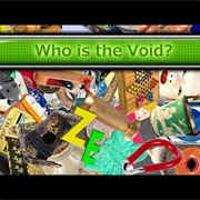 Clutter 3: Who Is the Void?
