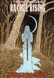 Rachel Rising, Vol. 5: Night Cometh (Terry Moore)