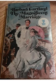 The Magnificent Marriage (Barbara Cartland)
