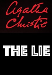 The Lie (A Play) (Agatha Christie)