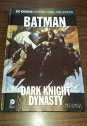 Dark Knight Dynasty (Various)
